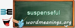 WordMeaning blackboard for suspenseful